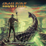 Iron Fire Voyage of the Damned review