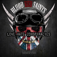 Blood Red Saints - Love Hate Conspiracies CD Album Review