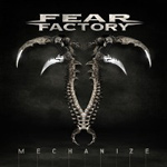 Fear Factory Mechanize new music review
