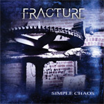 Fracture Simple Chaos album new music review