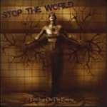 Stop the World Feeding on the Empty new music review