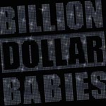 Billion Dollar Babies Die for Diamonds album new music review
