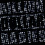 Billion Dollar Babies Die for Diamonds album new music review