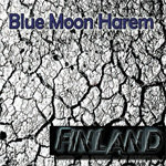 Blue Moon Harem Finland album new music review