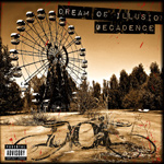Dream of Illusion Decadence album new music review