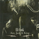 Eli Cook Ace, Jack & King new music review