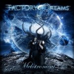 Factory of Dreams Melotronical album new music review