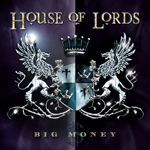 House of Lords Big Money album new music review