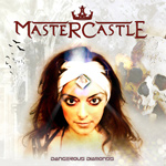 Mastercastle Dangerous Diamonds album new music review