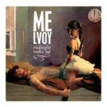 Melvoy Midnight Make Up album new music review