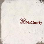 No Gravity Worlds in Collision album new music review