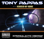 Tony Pappas Intergalactic Highway album new music review