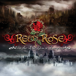 Red Rose Live the Life You've Imagined album new music review