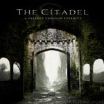 The Citadel A Passage Through Eternity album new music review