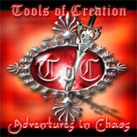 Tools of Creation Adventures in Chaos album new music review