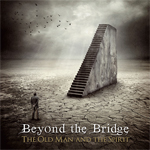 Beyond The Bridge The Old Man and the Spirit review