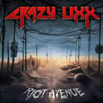 Crazy Lixx - Riot Avenue Review