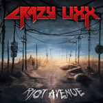 Crazy Lixx - Riot Avenue Review