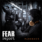 Fear Report Pandemic Review