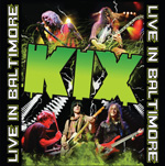 Kix Live in Baltimore Review