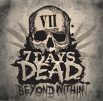 7 Days Dead Beyond Within EP Review