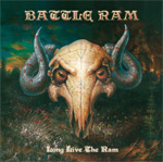 Battle Ram - Long Live the Ram Album Review
