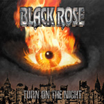 Black Rose Turn on the Night Review
