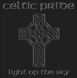 Celtic Pride Light Up the Sky Review