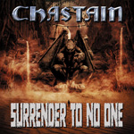 Chastain Surrender To No One CD Album Review