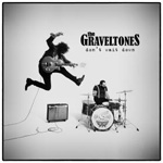 The Graveltones Don't Wait Down Album CD Review