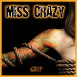 Miss Crazy Grip Review