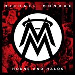 Michael Monroe Horns and Halos Album Review