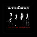 The Rockford Heroes Edge of the Silverthorn Review