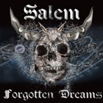 Salem Forgotten Dreams CD Album Review