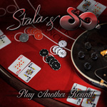 Stala & So Play Another Round Album Review