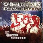 Vietcong Pornsurfers - We Spread Diseases Album Review