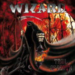 Wizard - Trail Of Death Album CD Review