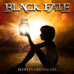 Black Fate - Between Vision & Lies CD Album Review
