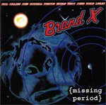 Brand X: Missing Period CD Album Review