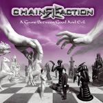 Chainreaction A Game Between Good and Evil CD Album Review