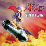 Dirty Diamonds Let's Get Loud CD Album Review
