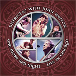 District 97 with John Wetton - One More Red Night CD Album Review
