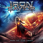 Iron Savior Rise of the Hero CD Album Review