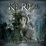 Kill Ritual The Eyes of Medusa CD Album Review