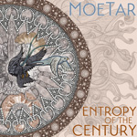MoeTar Entropy of the Century CD Album Review