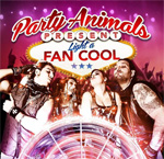 Party Animals Light A Fan Cool CD Album Review