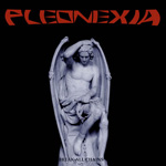 Pleonexia - Break All Chains CD Album Review