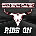 Texas Hippie Coalition Ride On CD Album Review