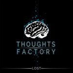 Thoughts Factory Lost CD Album Review