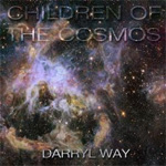 Darryl Way Children of the Cosmos CD Album Review